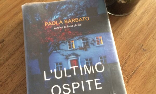 L’ultimo ospite – Paola Barbato