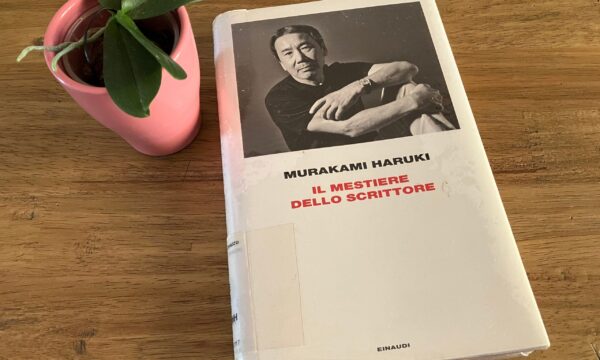 Il mestiere dello scrittore – Murakami Haruki